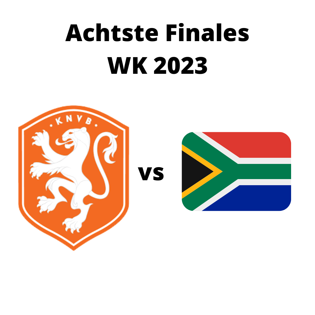 Achtste finale WK 2023 vrouwen Nederland - Zuid-Afrika