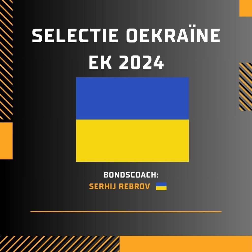 Selectie Oekraïne EK 2024